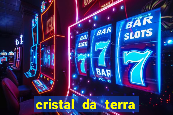 cristal da terra stardew valley